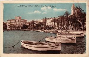 CPA SANARY-sur-MER - L'Hotel et la Tour et le Port (275662)