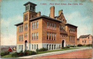 Postcard WIS Eau Claire First Ward School - Publ. The Acmegraph Co. 1910s A8