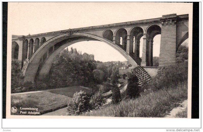 LUXEMBOURG, 1900-1910's; Pont Adolphe