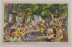 MD Baby Show Everybody's Day Pen Mar Park Vintage Postcard S10