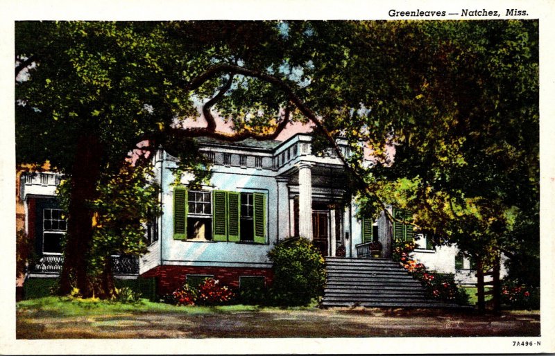 Mississippi Natchez Greenleaves Built Prior To 1812 Curteich