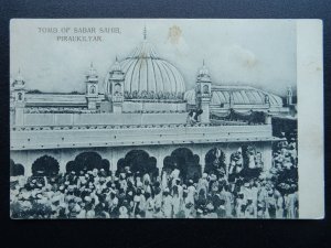 India PAMILYAR / PIRAUKILYAR Tomb of Sabar Sahib - Old Postcard