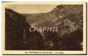 Old Postcard Fontaine de Vaucluse Le Vallon