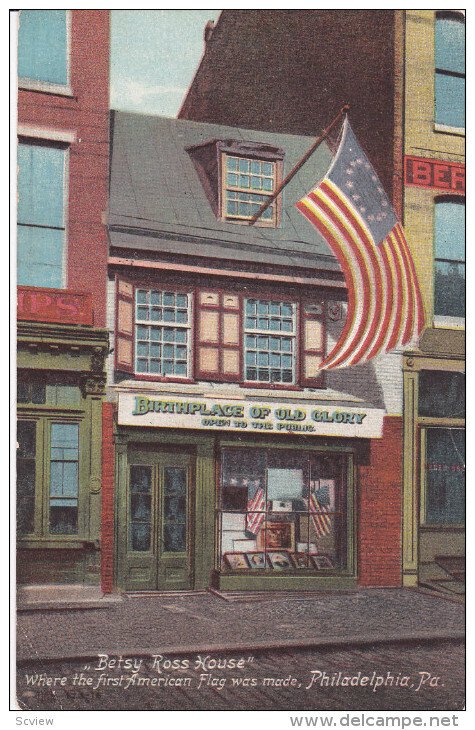 PHILADELPHIA, Pennsylvania, 1900-1910's; Betsy Ross House, Where The First Am...