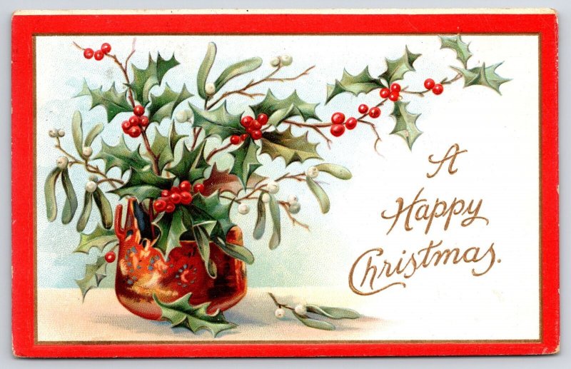 1909 A Happy Christmas Holy Leaf Cherry In Red Vase Greetings Posted Postcard 