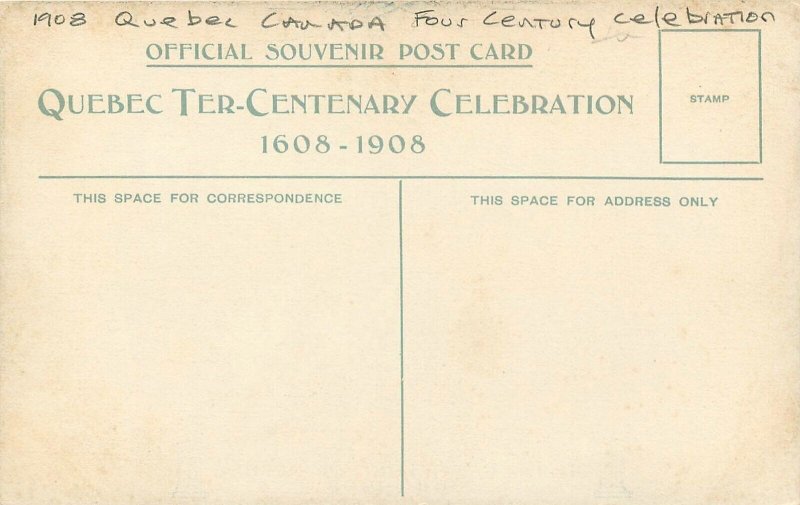 Postcard Canada Quebec 1908 Four Century Celebration Ville 23-286
