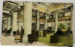 Salt Lake City Utah, HOTEL UTAH LOBBY  Postcard B17