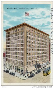 Huckins Hotel, Street Car, Oklahoma City, Oklahoma, 10-20s