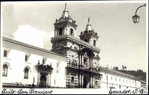 ecuador, QUITO, Iglesia de San Francisco (1940s) RPPC