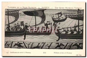 Tapissserie Queen Mathilde Bayeux Old Postcard William arrived in Pevensey