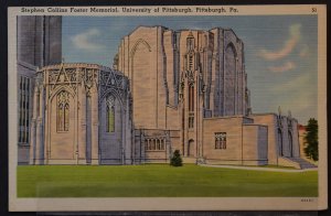 Pittsburgh, PA - Stephen Collins Foster Memorial, U of Pittsburgh - 1950