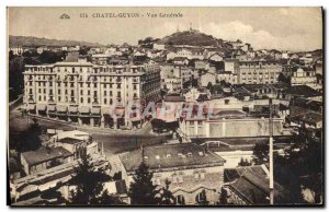 Old Postcard The Auvergne Chatel Guyon Vue Generale