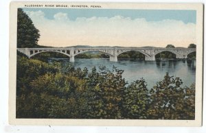 Postcard Allegheny River Bridge Irvineton PA