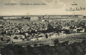 PC CPA SYRIA, ALEP, PANORAMA ET CASERNE TURQUE, Vintage Postcard (b16570)