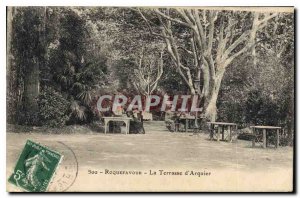 Old Postcard Roquefavour The Terrace Arquier