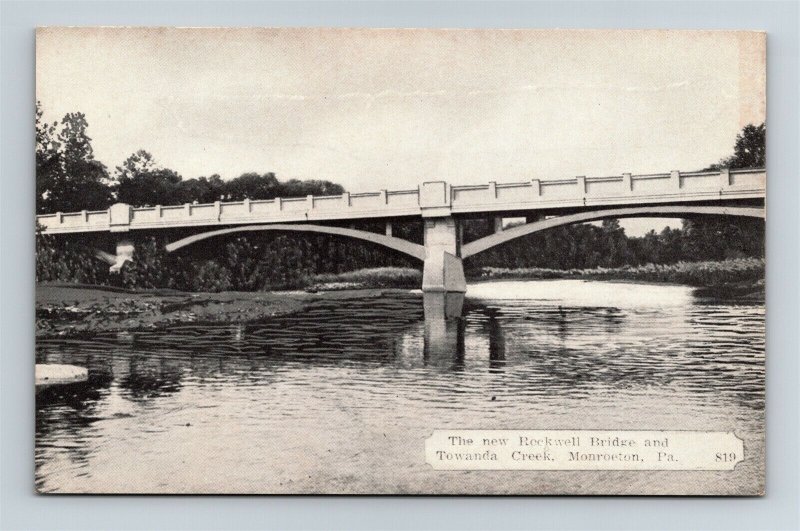 Postcard PA Monroeton Pennsylvania New Rockwell Bridge And Towanda Creek AL1