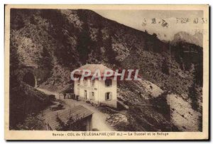 Old Postcard Mountaineering Savoie Col du Telegraphe tunnel and refuge