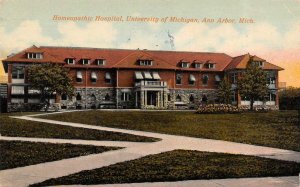 Ann Arbor MI    HOMEOPATHIC HOSPITAL~University Of Michigan   1915 Postcard