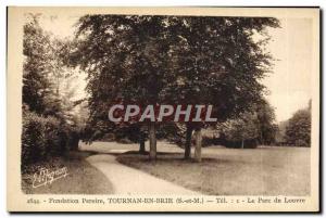 Postcard Old Foundation Pereire- Tournan en Brie The Louvre park