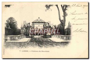 Old Postcard Liesse Chateau de Marchais