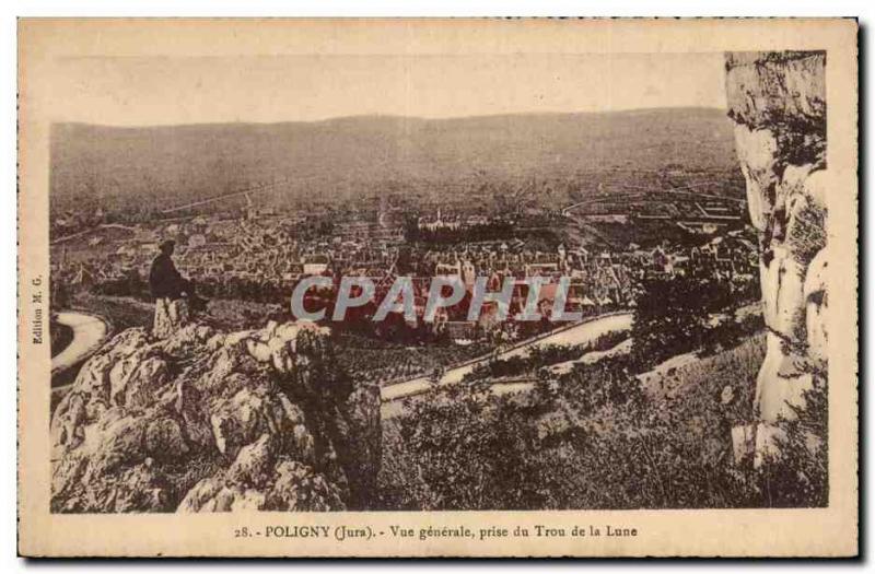 Old Postcard Poligny General view taken of the moon hole