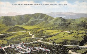 Laredo Texas 1940s Postcard Jacala On Pan-American Highway