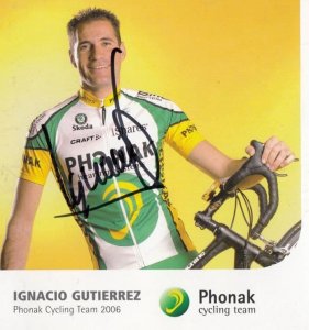 Ignacio Gutierrez Cycling Cyclist Champion Phonak Team Hand Signed Photo