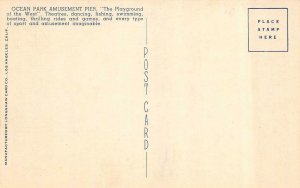 CA, California  OCEAN PARK AMUSEMENT PIER~Park  ROLLER COASTER  c1940's Postcard