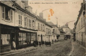 CPA MÉRU - Rue Nationale - Hotel du Centre (131000)