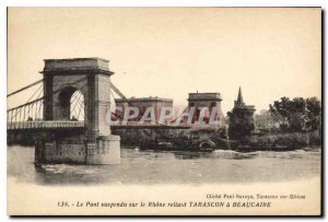 Old Post Cards Suspension bridge over the Rhone connecting Tarascon Beaucaire