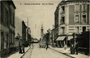 CPA ROSNY-sous-BOIS Rue de l'Église (869313)