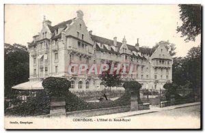 Old Postcard Compiegne L & # 39Hotel Rond Royal