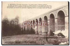 Old Postcard Brunoy And Artistic Surroundings Grand viaduct & # 39Epinay sous...