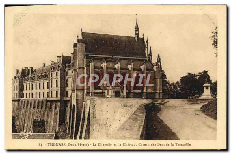 Postcard Old Thouars La Chapelle and the Castle Cave of the Dukes of Tremoille