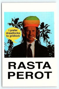 Political Humor RASTA PEROT Ross Perot Dreadlocks to Gridlock 4x6 Postcard