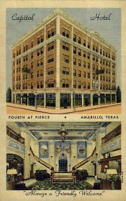 Capitol Hotel - Amarillo, Texas