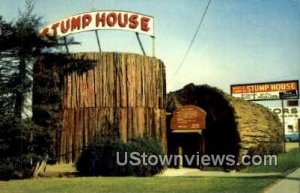 Stump House - Eureka, California CA  