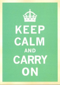 Military World War II Poster Keep Calm and Carry On Green