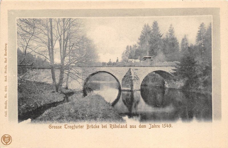 Grosse Trogfurter Brucke Bei Rubeland Germany c1910 Postcard Stone Bridge