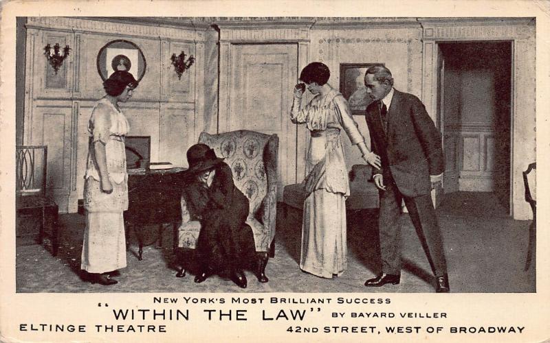 Within the Law, Eltinge Theater, 42nd St., N.Y.C., Early Postcard, Used in 1912