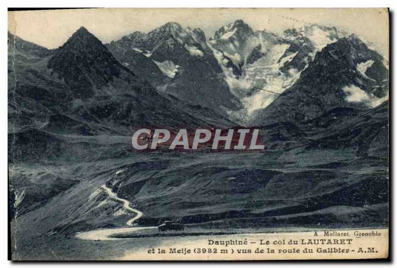 Old Postcard Dauphine Lautaret and the Meije from Road Galibier