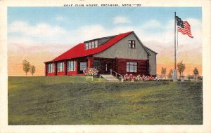 Escanaba, MI Michigan  GOLF COURSE CLUB HOUSE  Vintage 1953 Kropp Linen Postcard