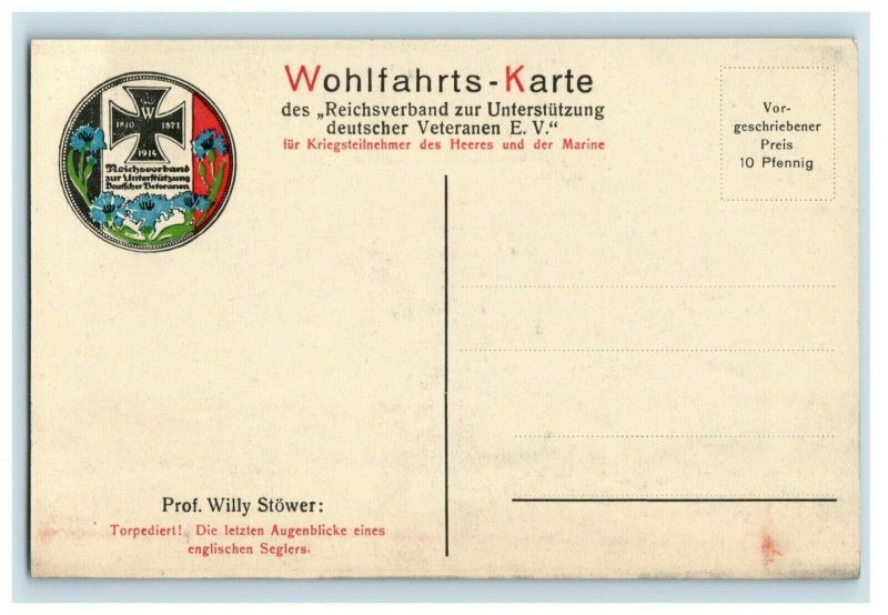 1914-18 WWI German Ship Torpedoed & Sinking Welfare Wohlfahrts Postcard P20 