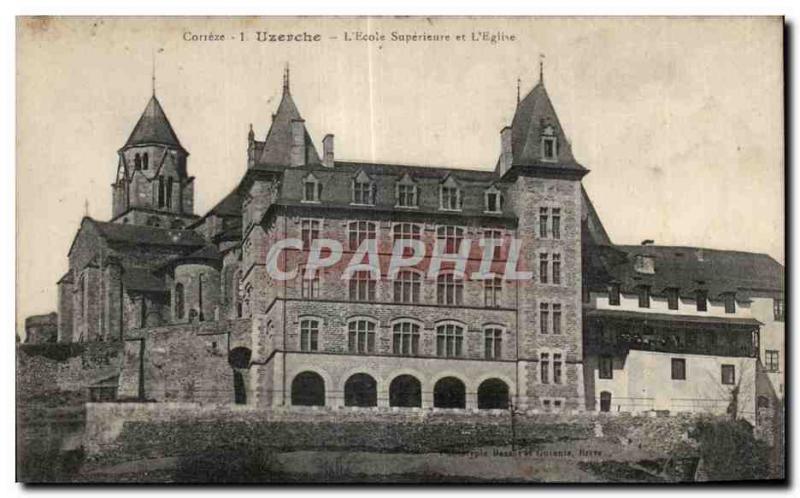 Uzerche - The Superior School and Church Postcard Old
