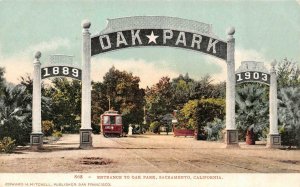 SACRAMENTO, California CA    OAK PARK ENTRANCE SIGN   ca1900's UDB Postcard