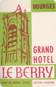 France Bourges Grand Hotel Le Berry Round Edge Vintage Luggage Label sk1046