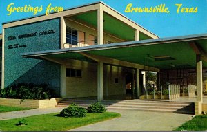 Texas Brownsville Greetings Showing Texas Southmost College 1965