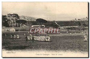 Postcard Old Camp Carpiagne Under Arms (militaria)