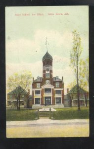 LITTLE ROCK ARKANSAS SCHOOL FOR THE BLIND VINTAGE POSTCARD 1910