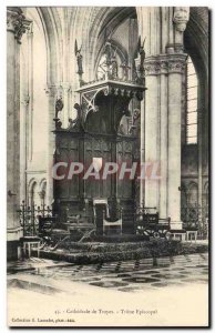 Troyes Old Postcard The Cathedral Episcopal Throne